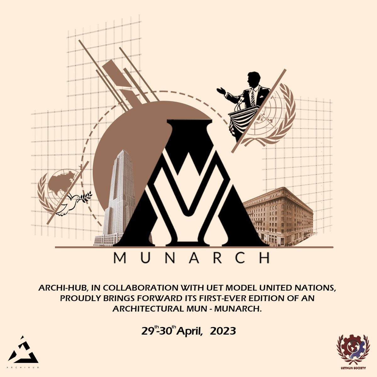 Diplomats hold the power to alter their surroundings in the most unique ways whilst using the most common yet important instrument of all, their imagination. 

Archihub is pleased to announce its collaboration with UET MUN Society to bring forth a whole new event, MUNARCH: