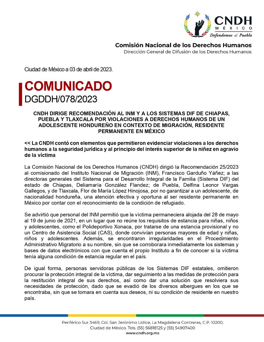 CNDH's tweet photo. Por violaciones a los #DerechosHumanos de un adolescente hondureño en contexto de #Migración, residente permanente en #México, emitimos la #Recomendación 25/2023 al @INAMI_mx, @difchiapas, @SMDIF_Puebla y #SDIF de #Tlaxcala.
👉🏾 https://t.co/rjsXchoSYq
#DefendemosAlPueblo https://t.co/hp5sRbYJzn