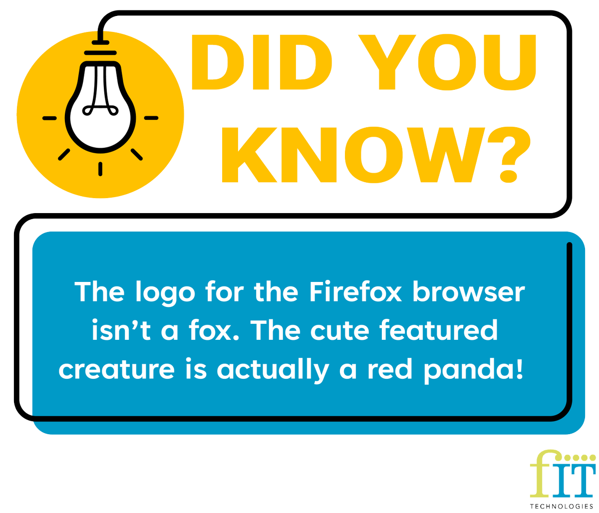 FITtech's tweet photo. Did you know this about Firefox? FIT is full of fun tech facts and wisdom, spanning much more than just browser knowledge. 

#FITTechnologies #TrustedIT #Firefox #TechFact https://t.co/l9IfTpq4bg