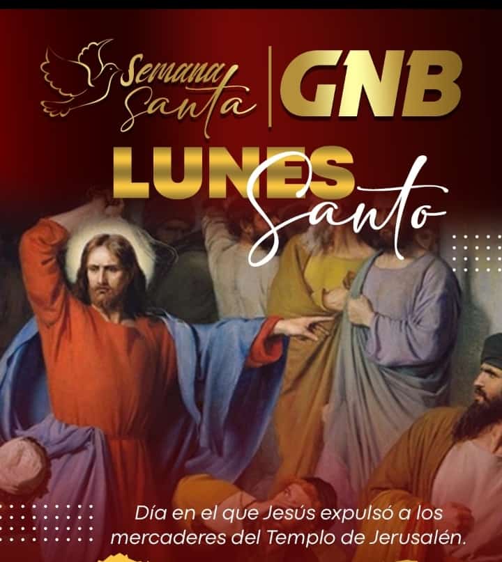 #03Abr Día en que Jesús expulsó a los mercaderes del templo de Jerusalén...
#GNBProtectoresDelPueblo 
#SemanaSantaSegura2023