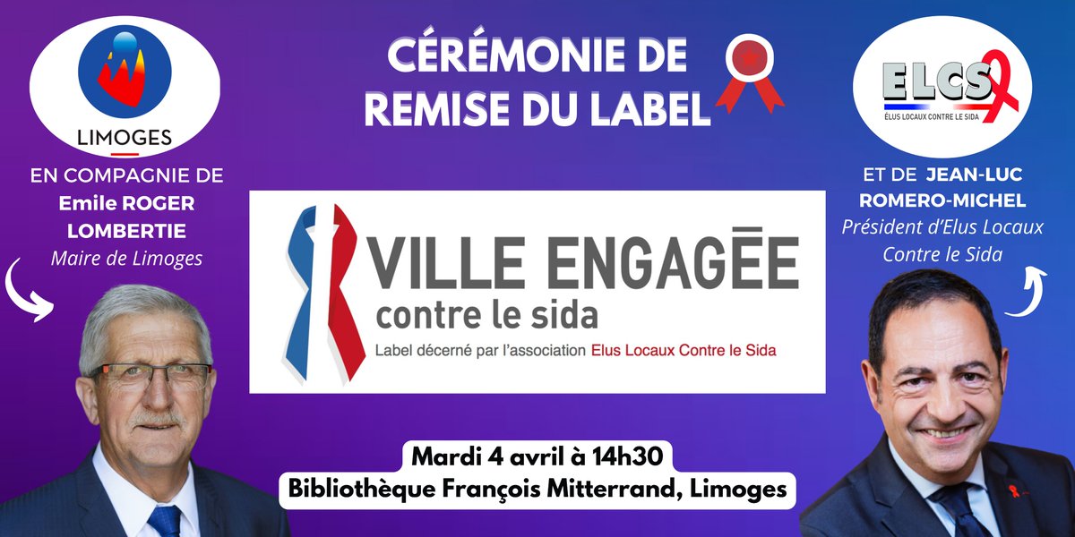 Demain la <a href="/VilleLimoges87/">Ville de Limoges</a> sera de nouveau labellisée "Ville engagée contre le #sida" ! 

Rdv à 14h30 à la Bibliothèque François Mitterrand avec <a href="/ERLOMBERTIE/">Emile Roger Lombertie</a> et <a href="/JeanLucRomero/">Jean-Luc Romero-Michel</a> pour la cérémonie officielle suivie d'une table ronde avec <a href="/MParneix/">Matthieu Parneix</a> et les associations !