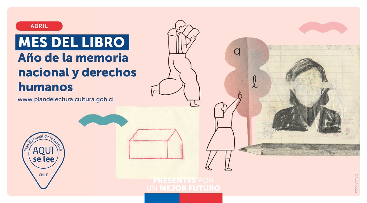 planlectura_cl's tweet photo. Iniciamos el Mes del Libro dando a conocer la gráfica realizada por la artista Alejandra Acosta, enmarcada en el Año de la memoria nacional y los derechos humanos.
Estén atentos(as), ya que durante esta semana publicaremos la agenda cultural del Mes del Libro. https://t.co/E1iiyhfmYw