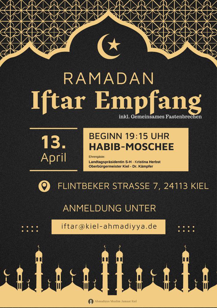 AhmadiyyaKiel's tweet photo. Fastenbrechen in #Kiel

Im Rahmen des Fastenmonats laden wir alle interessierten Kieler ein, den #Ramadhan in diesem Jahr hautnah mitzuerleben.

Es erwartet Sie ein interessantes Abendprogramm - inkl. kulinarischem Buffet. Wir freuen uns auf Ihre Anmeldung &amp; ihren Besuch bei uns! https://t.co/bz0j2wCBqN