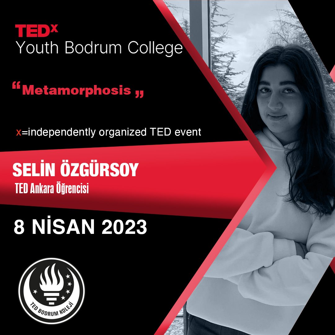 TEDxYouth@BodrumCollege
8 Nisan 2023
TEDx Speaker | Selin Özgürsoy
“Metamorphosis”

#TED 
#TEDx 
#tedxspeaker 
#TEDxevents 
#tedxbodrum 
#cosmos 
#bodrum 
#tedbodrumkoleji
#tedankarakoleji
#tedbodrum 
#bodrum 
#muğla