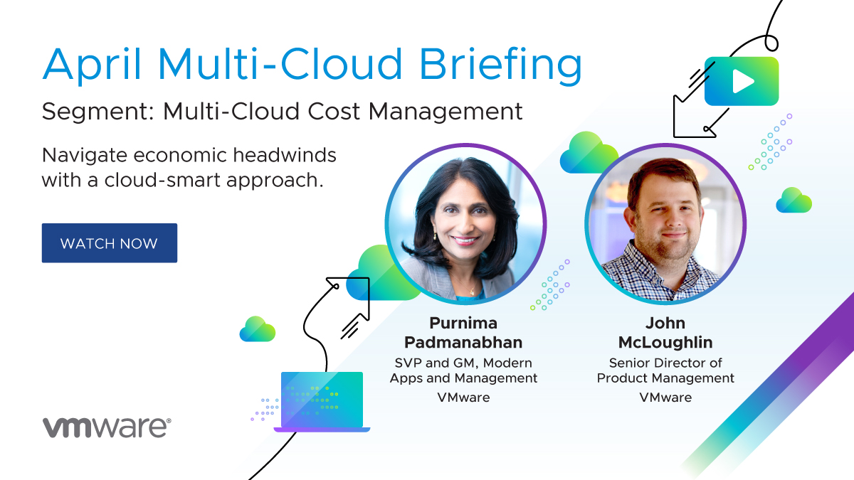 VMware's tweet photo. Today’s the day! 🎉

Tune in to our #MultiCloudBriefing for tips on navigating economic headwinds with a #CloudSmart approach. https://t.co/ippCaQSqSc https://t.co/nf592GeTTT