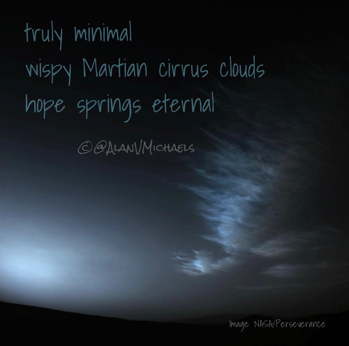 truly minimal
wispy Martian cirrus clouds
hope springs eternal

#VSS365 #minimal
#Haiku
#Poetry
#PoetryCommunity 
📷 #NASA #PerseveranceRover #Perseverance nav camera image before sunrise on Mars (March 18, 2023)