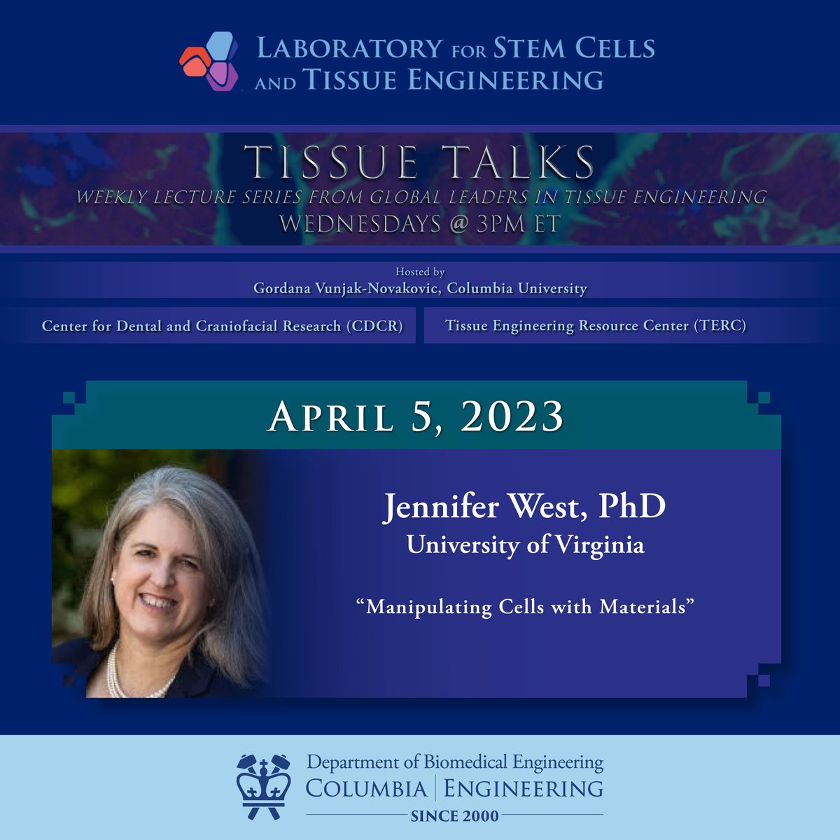 Excited to welcome to the @GVNlab #TissueTalks Dean Jennifer West (@UVADeanJWest) of UVA Engineering (@UVAEngineers) on Wed. April 5th at 3:00 PM ET, as she presents 'Manipulating Cells with Materials.' Register now at bit.ly/tissuetalks