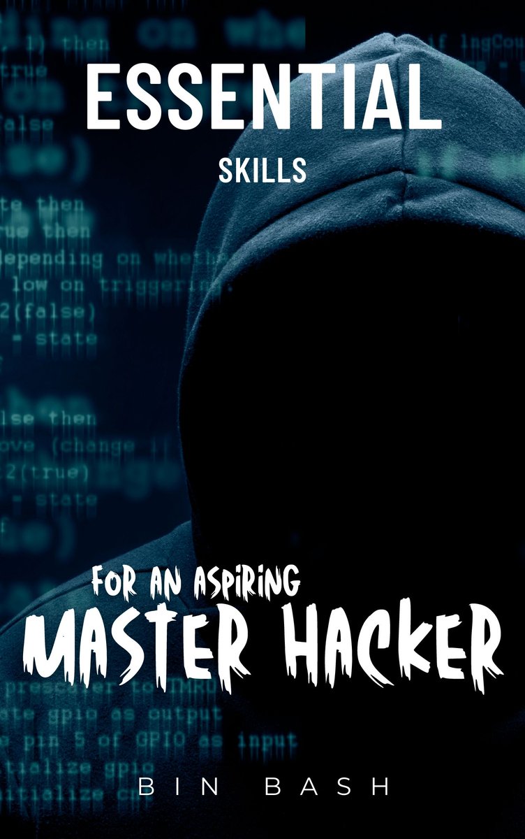 binbash__'s tweet image. I have published my book named &quot;Essential Skills For An Aspiring Master Hacker&quot; a book that serves as a starting-point for persons aspiring to be master hacker.
The book explored the basic computer systems and networks skills that  form the foundation of modern computing,