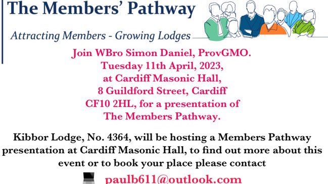 ProvGMO, W.Bro. Simon Daniel will be delivering the Members Pathway presentation at Kibbor Lodge, No. 4364, Cardiff.
Join W.Bro. Simon and the brethren or Kibbor Lodge on Tuesday 11th, April, 2023.
Details attached. #membership