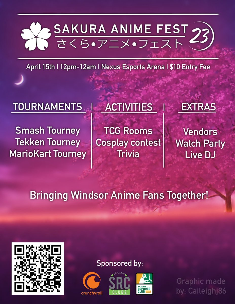 🌸Sakura Anime Fest 2023 is a little under two weeks away!

📅 April 15th
⏰Doors open at 12 PM
📍St. Clair College Nexus Arena
🎟️ $10 entry fee
💰 Over $3000 in prizing to be won!

Scan our QR code for event signups!
