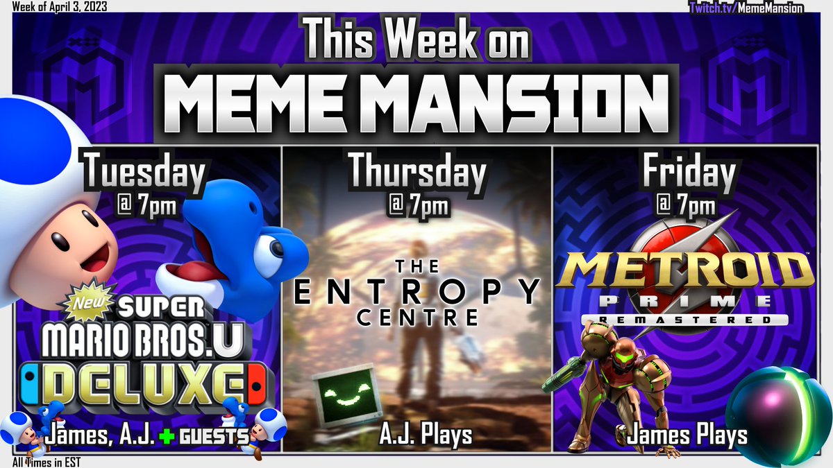 MemeMansion's tweet photo. This Week on MEME MANSION
Tues - #NewSuperMarioBrosUDeluxe
Thur - #EntropyCentre
Fri - #MetroidPrimeRemastered https://t.co/hQotjSa1Uo