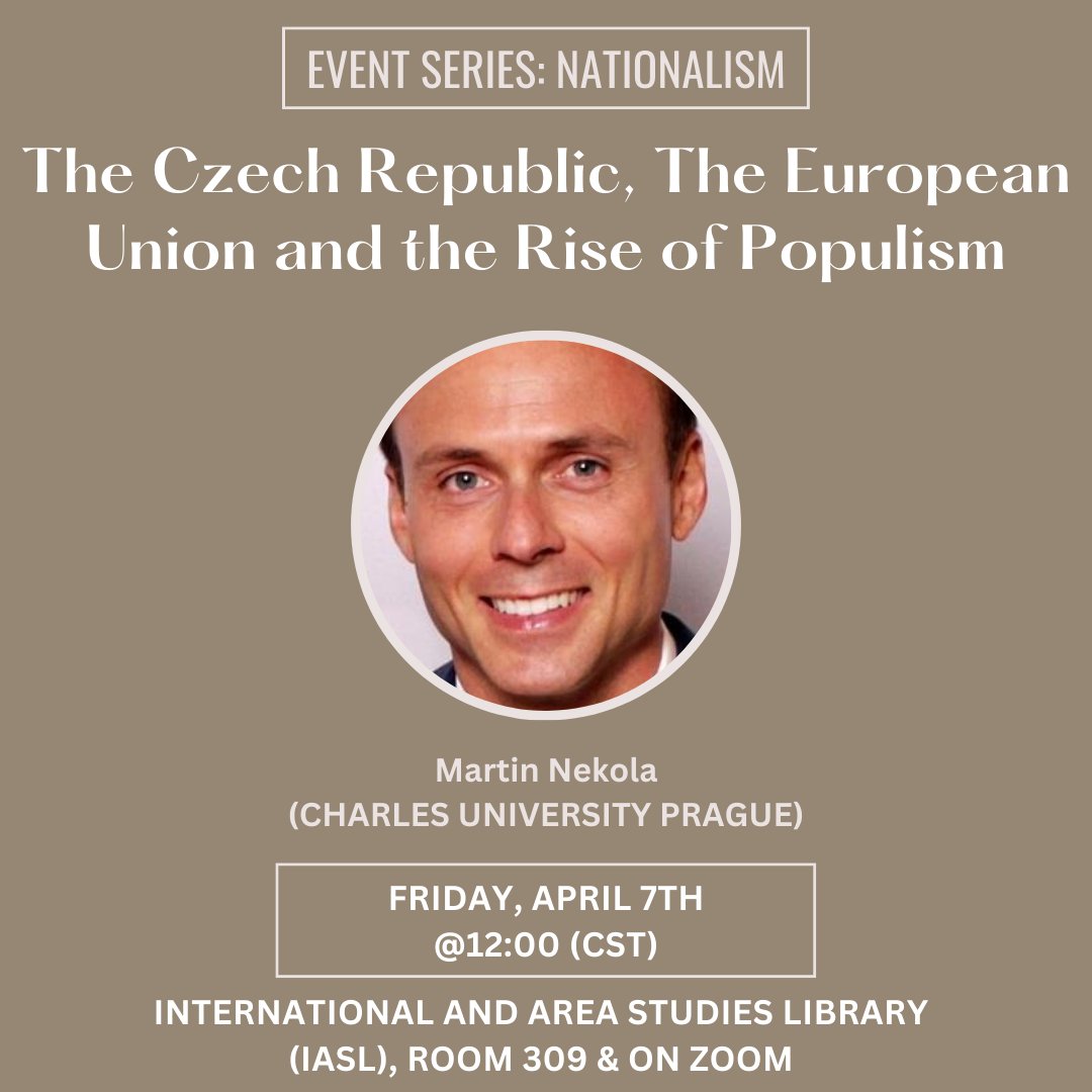 Join Martin Nekola (Charles University Prague) at the International and Area Studies Library (IASL), Room 309 &amp; on Zoom at 12PM for his lecture, "The Czech Republic, The European Union and the Rise of Populism."
Learn more about the lecture at cgs.illinois.edu/news/2023-04-0…