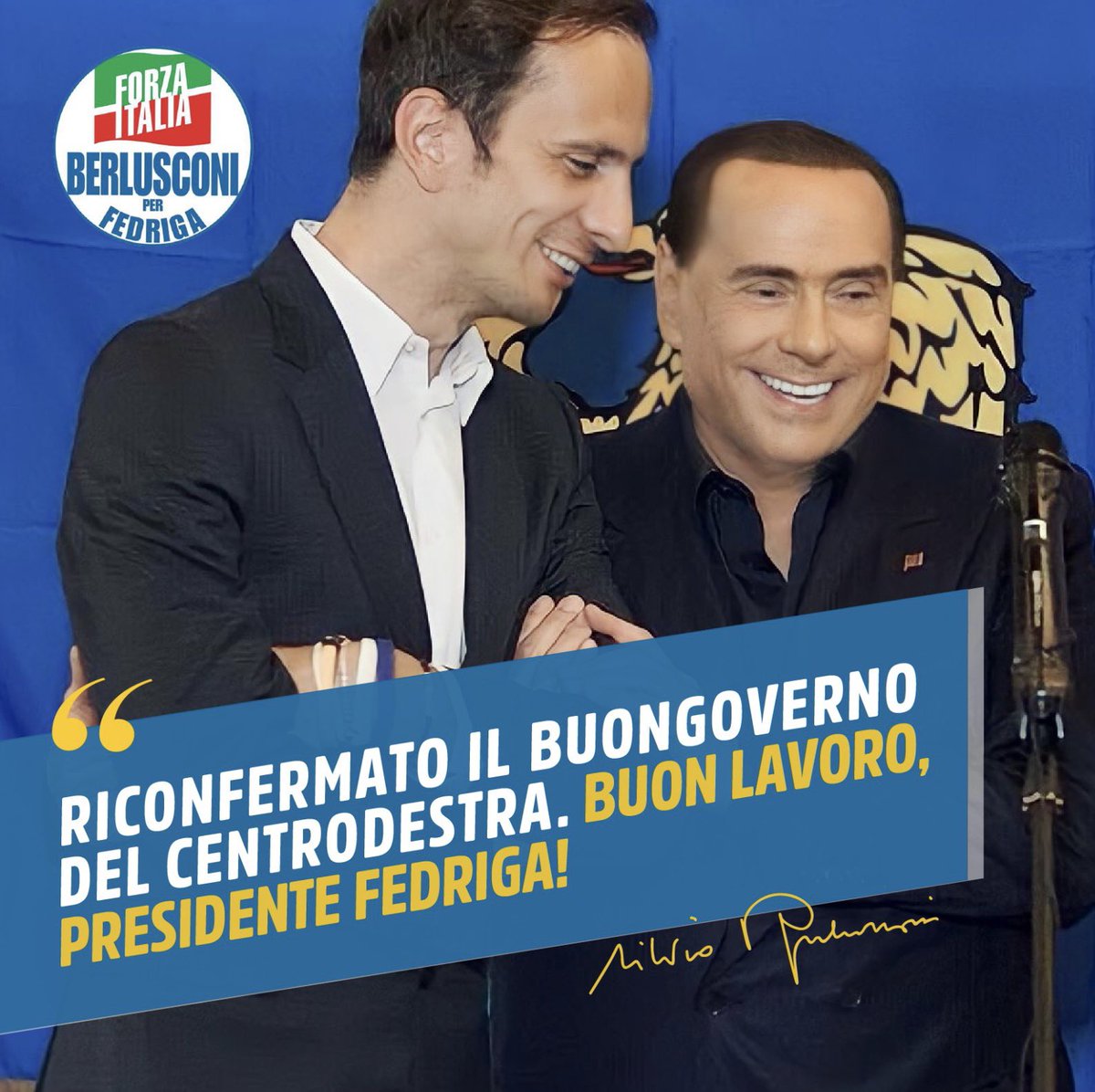 Silvio Berlusconi (@berlusconi) on Twitter photo Congratulazioni al Presidente <a href="/M_Fedriga/">Massimiliano Fedriga</a> per la riconferma alla guida della Regione Friuli Venezia Giulia.
Dopo la vittoria alle elezioni politiche e quella alle elezioni regionali della Lombardia e del Lazio, il buongoverno del centrodestra si conferma ancora vincente. Congratulazioni al Presidente <a href="/M_Fedriga/">Massimiliano Fedriga</a> per la riconferma alla guida della Regione Friuli Venezia Giulia.
Dopo la vittoria alle elezioni politiche e quella alle elezioni regionali della Lombardia e del Lazio, il buongoverno del centrodestra si conferma ancora vincente.