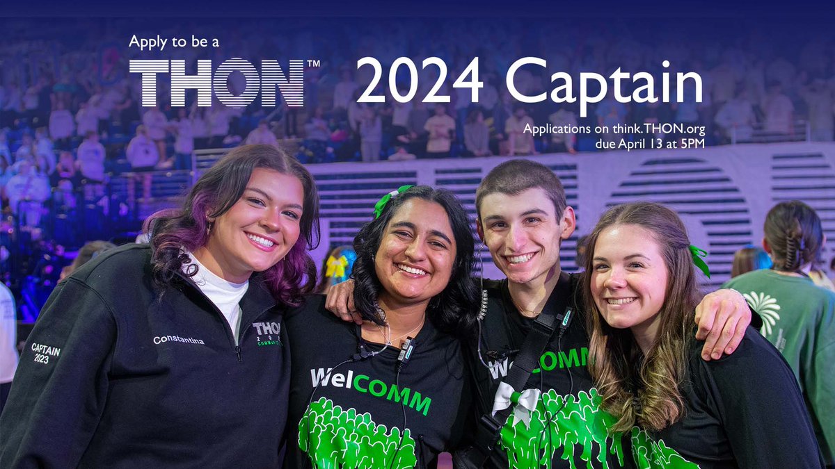 Penn State THON™ on Twitter: "Spring Captain Applications for THON 2024