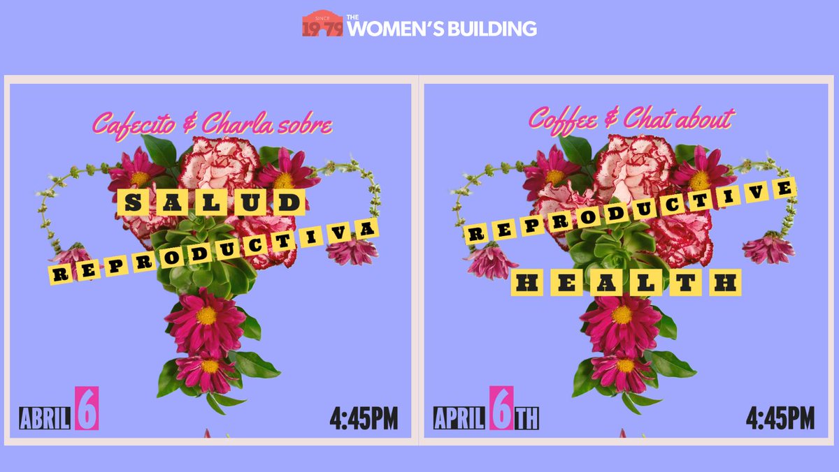 thewomensbldgSF's tweet photo. ¡Este Jueves 6 de Abril, Únete a @thewomensbldgSF  para un taller en persona sobre Salud Reproductiva con @MinervaUni !
+ INFO: https://t.co/9oNJOC3S0W https://t.co/7Z8brT4Dcj