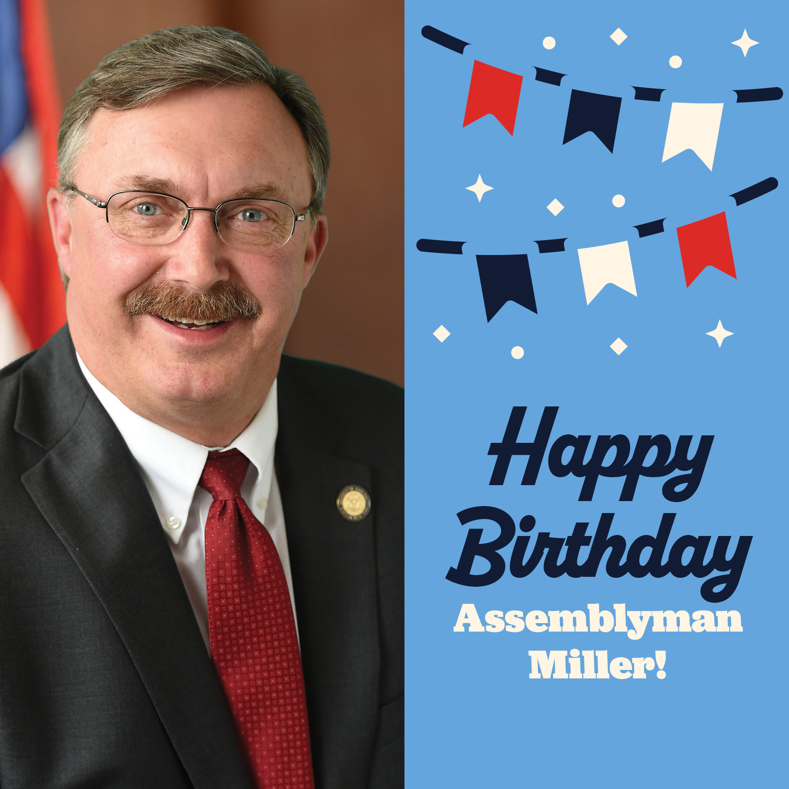 Join us in wishing Assemblyman Brian Miller a happy birthday! 
