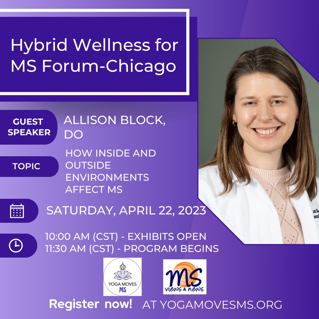 yogamovesms's tweet photo. Dr. Allison Block will be speaking at our first HYBRID Chicago Wellness for MS Forum in Chicago and virtually on April 22, 2023. Starting at 11:30 am CST. 
#MSresearch
#UniversityofChicago
#MultipleSclerosis
#wellness 
@MSViewsandNews https://t.co/lBYpHzmCRi