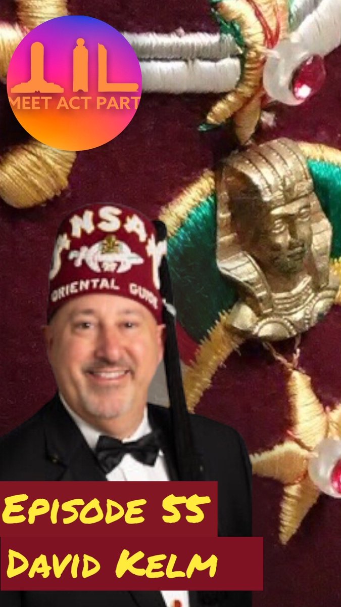 MEET, ACT, AND PART-EPISODE 55-DAVID KELM Greg, Bill, and Darin welcome Dave Kelm for ANSAR Shriners. api.spreaker.com/v2/episodes/53… #freemasonry #shriners #masonry #masonic