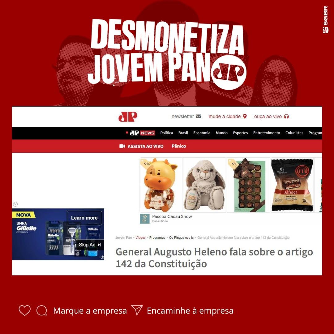 🪒 Olá <a href="/GilletteBR/">Gillette</a>, tudo bem? Com vocês nossa pele fica lisinha como de bebê, mas nos corta o coração achar seu anúncio do <a href="/googlebrasil/">Google Brasil</a> no site golpista da Jovem Pan. Sejam o melhor para a democracia! Pfv, #DesmonetizaJovemPan! ✊🏽

Ajudem a avisar a empresa 👇🏽