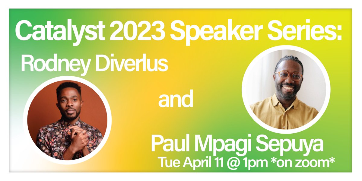 We are excited to welcome two artists to feature in the Catalyst Speaker  Series: Rodney Diverlus and Paul Mpagi Sepuya! Join us Tue Apr 11, 1pm  to take part in this discussion about Blackness and queerness as the  starting point for cultural practices: bit.ly/3nI3QCz