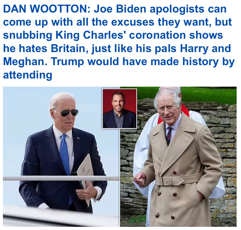 No American president has ever attended a coronation.

And Dan Wootton is a congenital idiot.