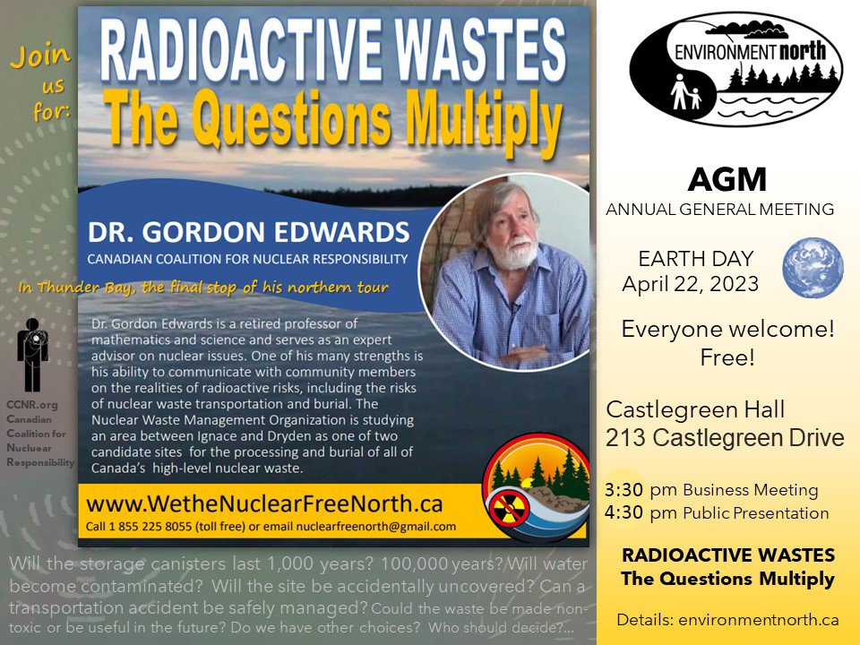 #Canada: Dr. Gordon Edwards April 2023 Tour Radioactive Wastes – The Questions Multiply! NWMO <a href="/ThatArcher/">Price-Anderson Act</a>