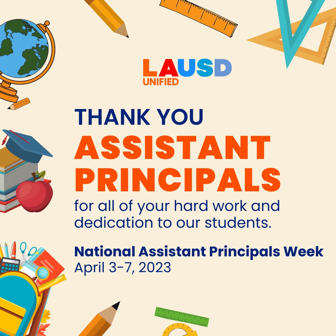 Thank you to all of our amazing <a href="/LASchools/">Los Angeles Unified</a> Assistant Principals for their contributions, commitment and leadership to education. #APWeek23 #IBelieveinLAUSD