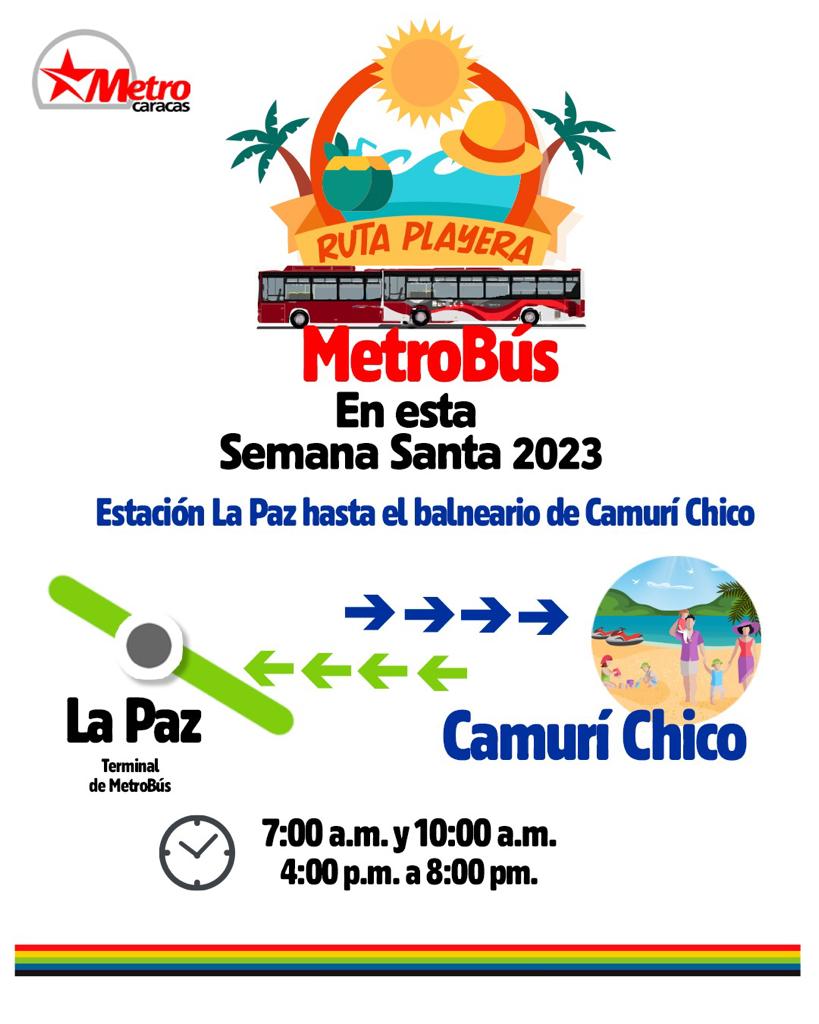 metro_caracas's tweet photo. Entre el Miércoles Santo y el Domingo de Resurrección, el MetroBús te lleva a la playa en esta Semana Mayor. Saliendo de la estación #LaPaz hasta el balneario de #CamuríChico. En horarios fraccionados de 7:00 am y 10:00 am y de 4:00 pm a 8:00 pm. https://t.co/9thAhRRqo8
