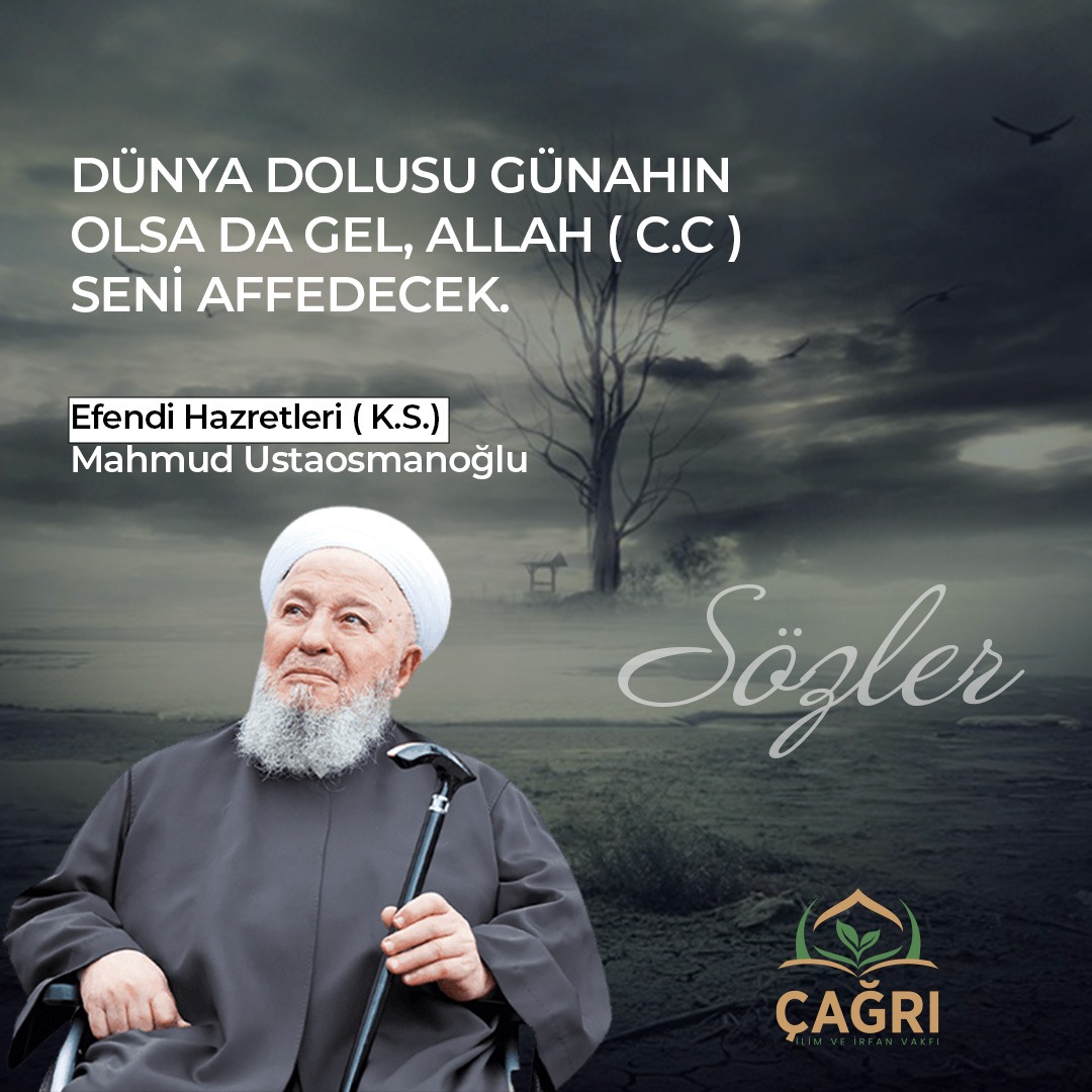 DÜNYA DOLUSU GÜNAHIN OLSA DA GEL, ALLAH (C.C ) SENİ AFFEDECEK.
--------------
İletişim için;
📞+90 850 888 2 571
🔗 cagrivakfi.org.tr
📍 Yeni Kent Mah Doğanaraslı Bulvarı No: 186/3 Esenyurt
--------------
#çağrıvakfı #çağrı #vakıf #gününnasihatı #nasihat #mahmudefendi