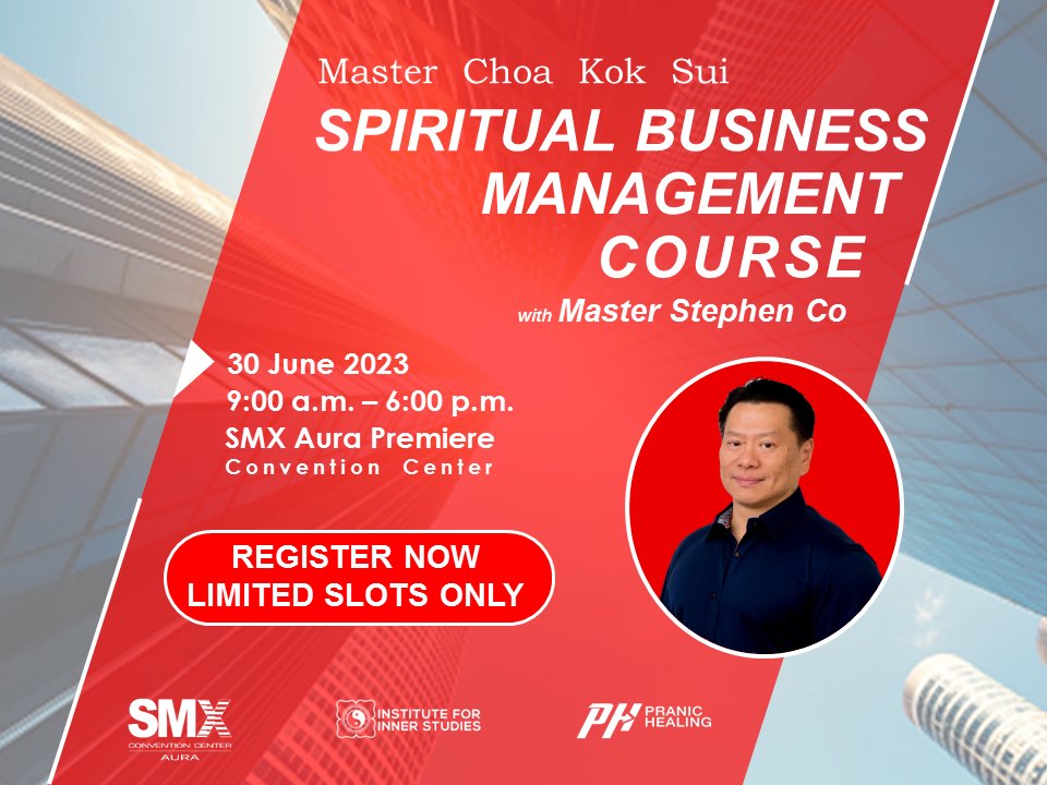 pranic_iisi's tweet photo. Meet Master Stephen Co live in Manila on June 30 as he presents the Master Choa Kok Sui Spiritual Business Management Course in collaboration with the Institute for Inner Studies.  

To reserve your spot today, register now at this link: https://t.co/ZOzx9ocLbR https://t.co/xnK58pm7Bw