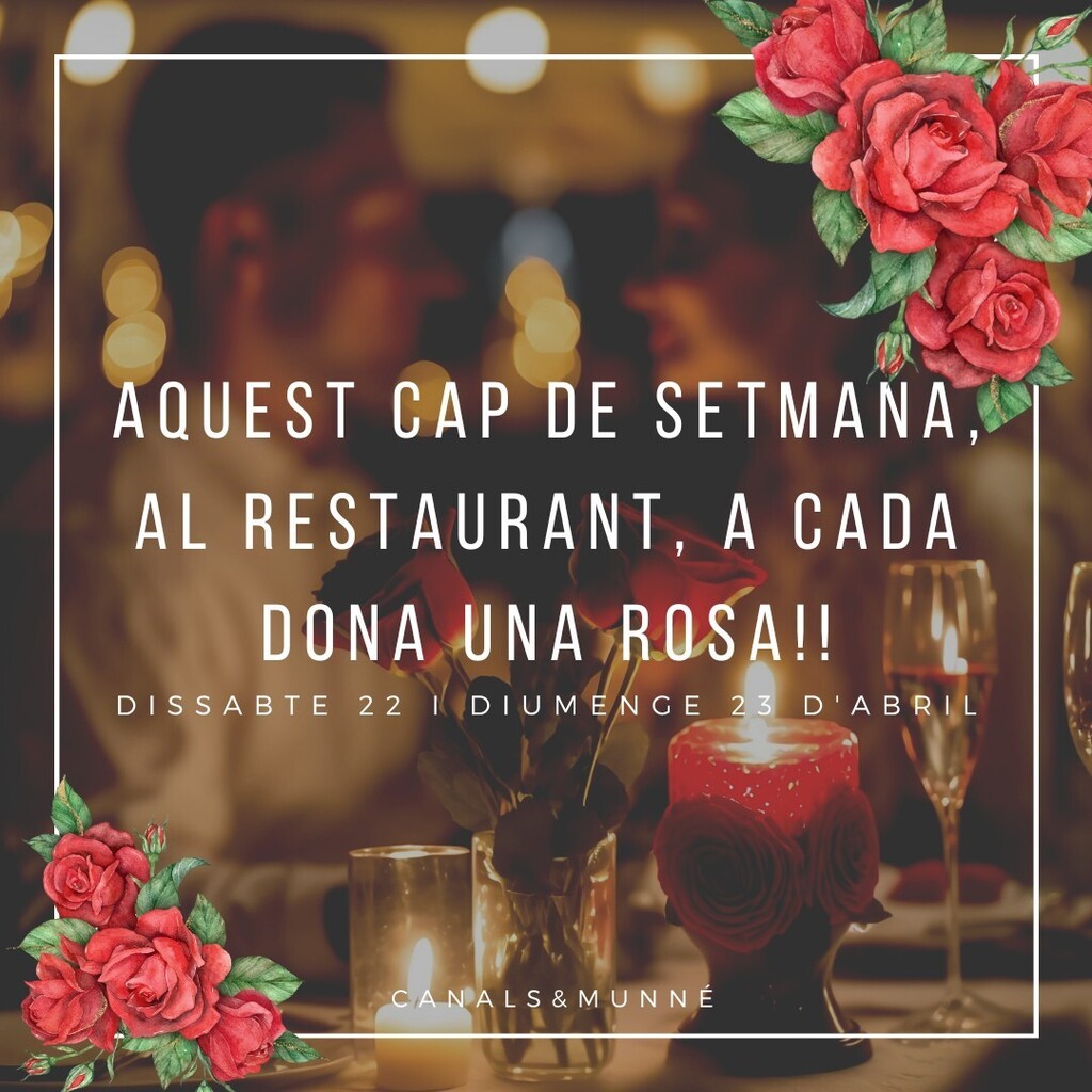 Celebrem junts Sant Jordi a Canals &amp; Munné! 🌹
Aquest 22 i 23 d'abril, volem sorprendre totes les dones que ens visitin amb una rosa, tal com la nostra estimada tradició indica.
Vine a gaudir de la nostra deliciosa gastronomia i deixa't consentir en a… instagr.am/p/CrK4cMssC3f/
