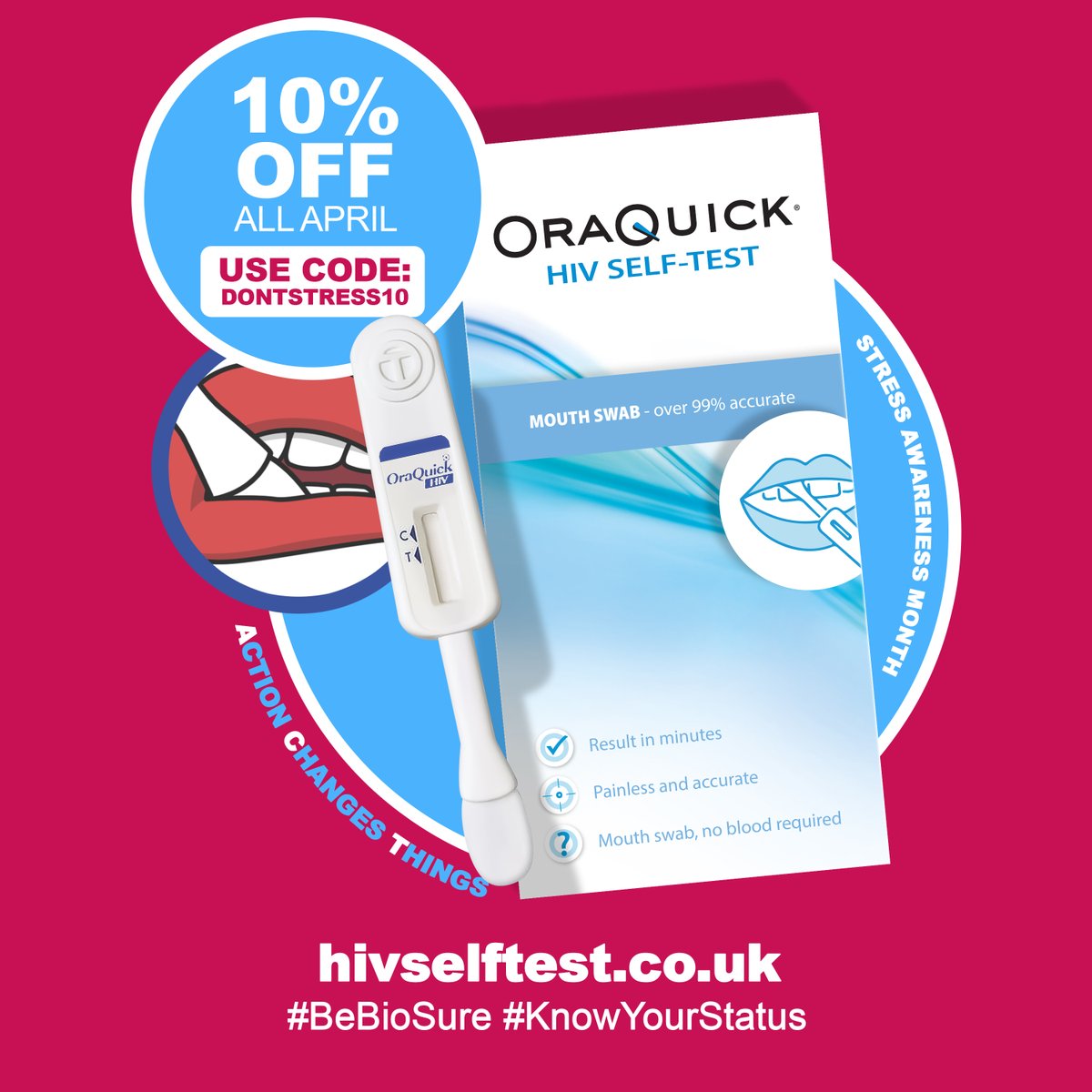 10% off your OraQuick HIV Self Test this April

This month is Stress Awareness Month, so tick one thing off your list and take away the stress of not Knowing your Status. 

#ChooseOral #KnowYourStatus
#NationalStressAwarenessMonth #ActionChangesThings