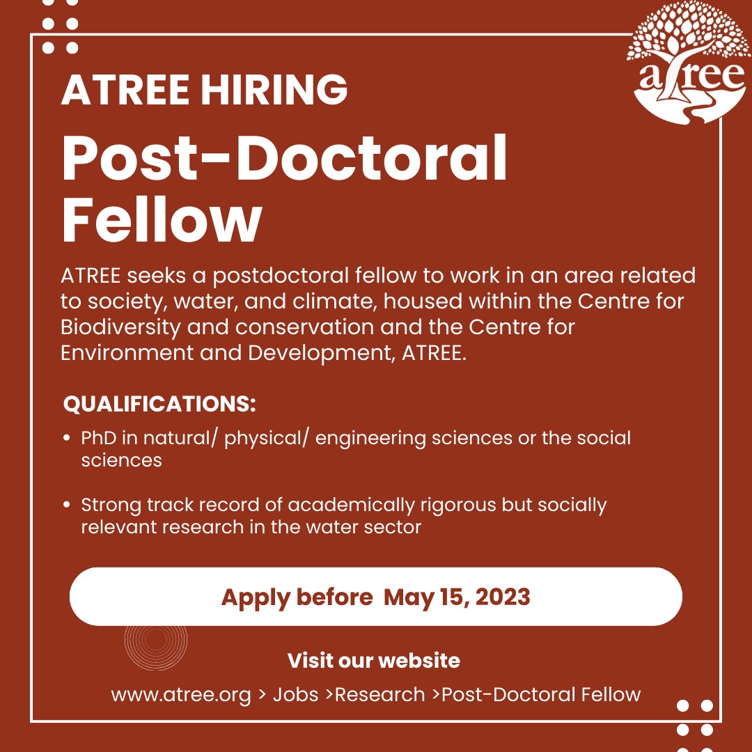 ATREE is #hiring a #postdoctoral fellow!

Applicants should hold a Ph.D. in a natural sciences, social and behavioral sciences, or relevant discipline related to society, water, and climate. 

More info: atree.org/jobs/post-doct…