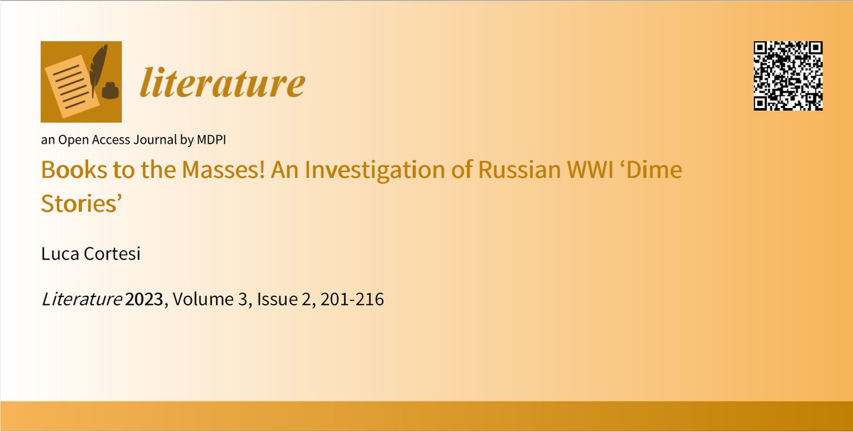 Literature MDPI (@literature_mdpi) on Twitter photo #callforreading
Books to the Masses! An Investigation of Russian WWI ‘Dime Stories’
by Dr. Luca Cortesi from Ca’ Foscari University of Venice
mdpi.com/2410-9789/3/2/…
#Russianliterature #warliterature #dimeliterature #dimestories #callforreading
Books to the Masses! An Investigation of Russian WWI ‘Dime Stories’
by Dr. Luca Cortesi from Ca’ Foscari University of Venice
mdpi.com/2410-9789/3/2/…
#Russianliterature #warliterature #dimeliterature #dimestories