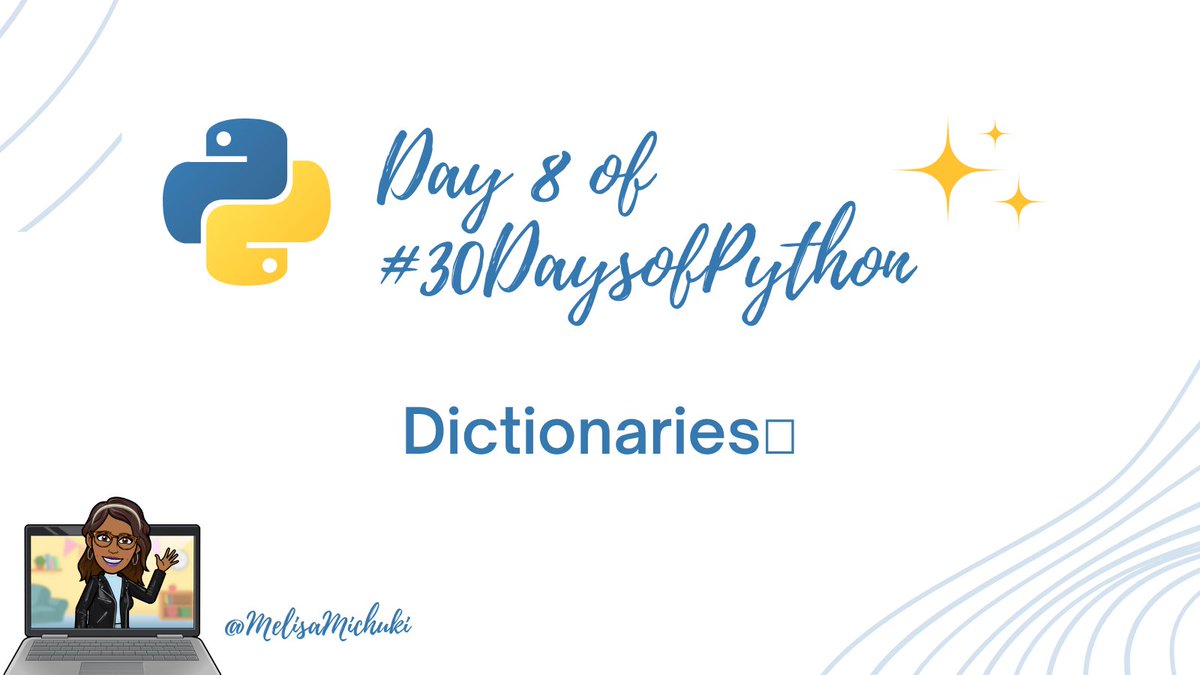 MelisaMichuki's tweet image. 🐍 Day 8 of #30DaysOfPython :Dictionaries 📑
Today, we're going to dive deeper into dictionaries and learn some cool tricks you can use to make your code even more efficient.