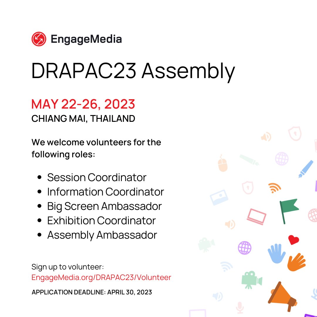 EngageMedia's tweet photo. CALL FOR VOLUNTEERS: Are you based in Chiang Mai and keen to support the digital rights movement? Join the DRAPAC23 Assembly volunteer team!

This is an opportunity to learn new skills &amp; meet a global community of changemakers.

Sign up by April 30: https://t.co/tmrASGw3BI https://t.co/ChEaM06MCm