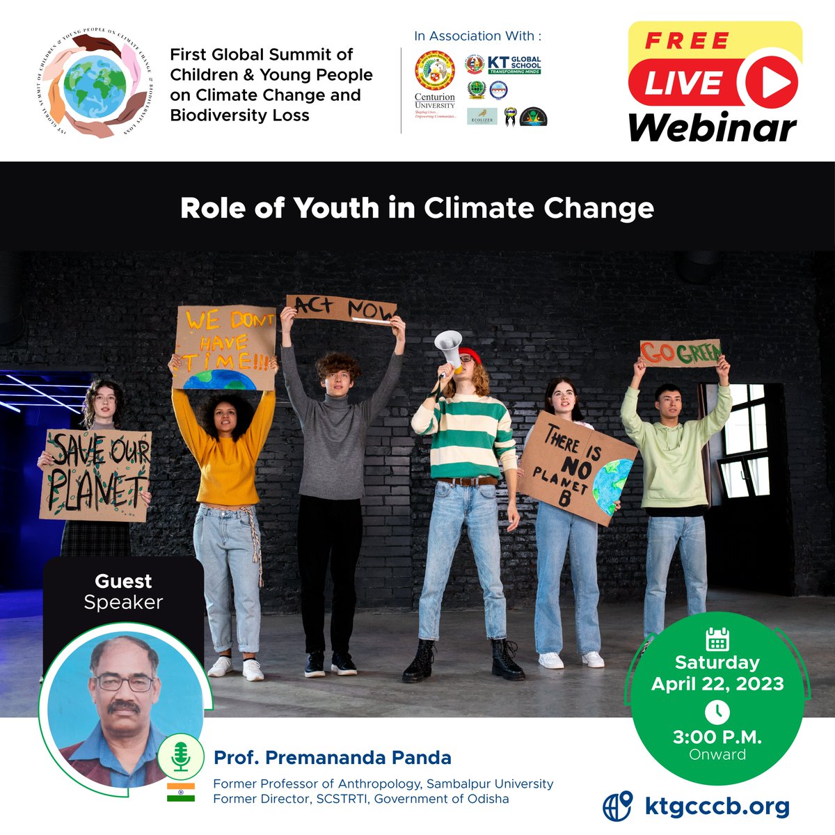 GlobalSummit23's tweet photo. Join us for this week's Live Webinar with Prof. Premananda Panda.

Learn about the Role of Youth in Climate Change. 

Register now on our website at https://t.co/UEOBnHsRmb

#YouthForClimate #ClimateActionNow #ClimateJustice #Sustainability #GreenFuture #YouthClimateSummit https://t.co/LjpKwtevM0
