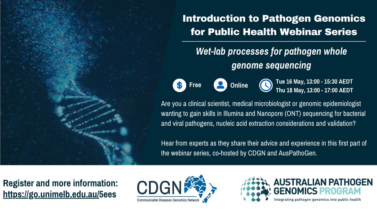 The first session for our 2023 Introduction to #Pathogen #Genomics for #PublicHealth Webinar Series, co-hosted with @AusPathoGen is now open for registration! Read more and register via the link 👇cdgn.org.au/events/webinar…