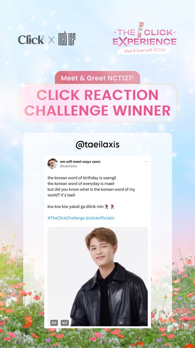 clickofficialid's tweet photo. Pemenang Click Reaction Challenge #TheClickExperience: M&amp;G with NCT 127 - Taeil

@taeilaxis 

https://t.co/e7BrzRcLCv https://t.co/JsrvkRaemc