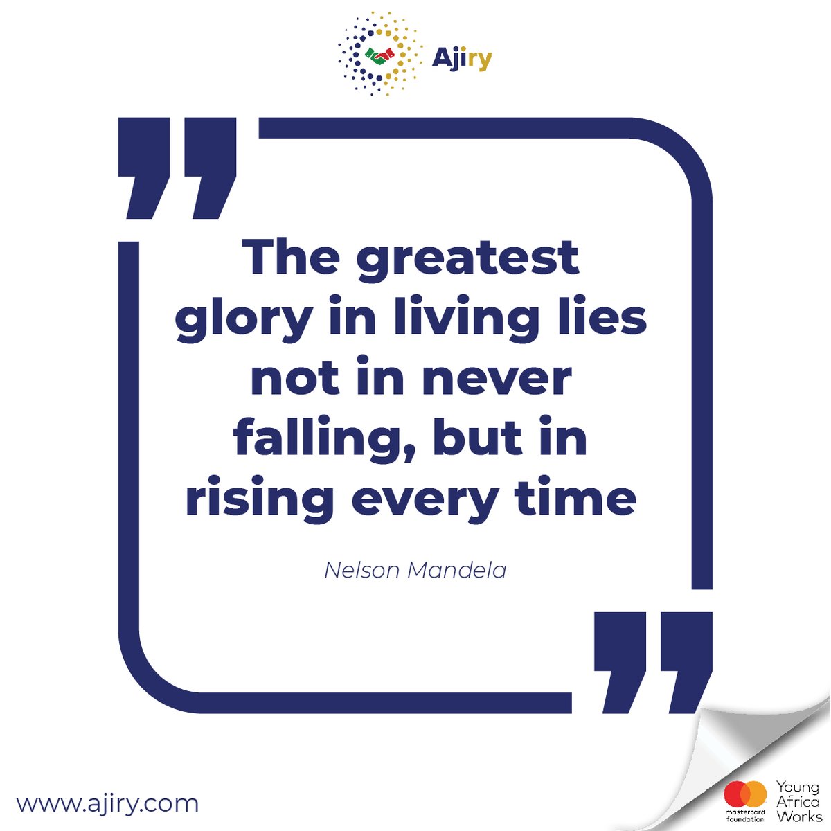 AjiryKenya's tweet photo. The greatest glory in living lies not in never falling, but in rising every time we fall. This is what separates the successful from the unsuccessful. It's not about never making mistakes, it's about learning from them and moving on.

#AjiryKe #JoinAjiry #FutureOfWork https://t.co/3NWonpMvIY
