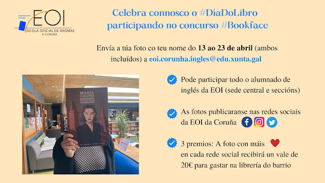 Aínda tedes unha semana para facer amig@s invisibles na #biblioteca da @EoiCorunha e para o concurso de #BookFace do departamento de #inglés Bulide! #bescolaresgal #DíaDoLibro #23Abril