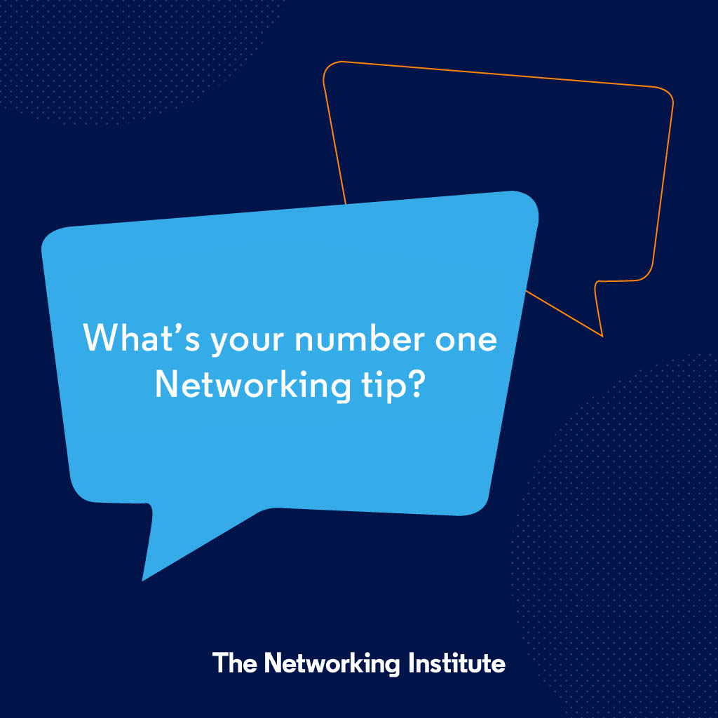 NetworkingInst's tweet image. This week we want to hear from you: what&apos;s your number one #networking tip that you&apos;d like to share with our followers? Reply or retweet with your answers.

#networkingtips #networkingadvice