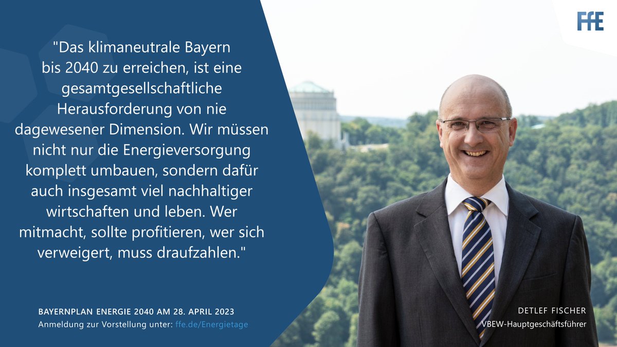 FfE_Muenchen's tweet photo. Was nötig ist, um in Bayern bis 2040 #Klimaneutralität zu erreichen, darüber sprechen wir mit @fischervbew (#vbew) bei der Vorstellung der Studie "Bayernplan Energie 2040" im Rahmen der FfE-Energietage 2023. Infos und Anmeldung: https://t.co/BLVhAYoXiU https://t.co/c1zKsjh56U