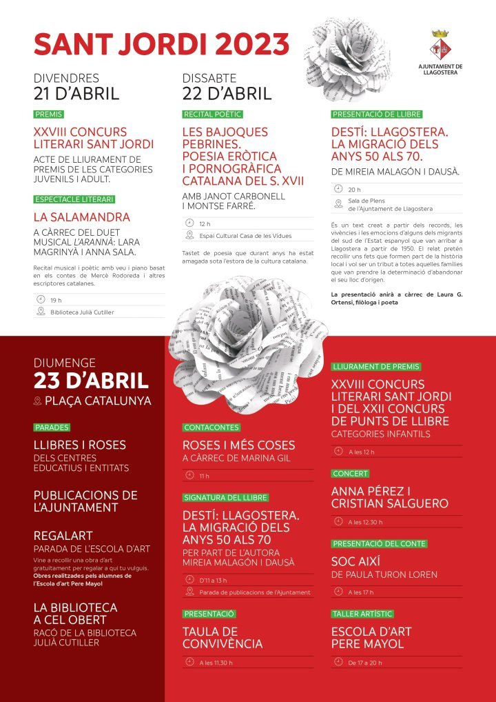 #Bondia!
📢Aquest cap de setmana celebrem #SantJordi a #Llagostera!
🌹📖Presentacions, signatures, espectacles, contacontes, concerts, recitals... activitats per a tota la família!

🗓Del 21 al 23 d’abril

👀Consulteu tota la programació👉 llagostera.cat/uploads/imagen…