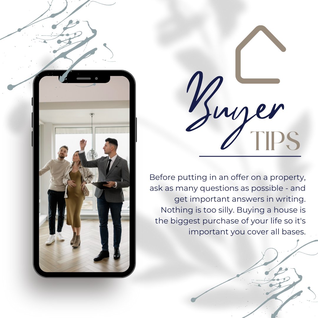 #BuyerTips Before putting in an offer on a property, ask as many questions as possible - and get important answers in writing. There is no such thing as a silly question.

Buying a house is the biggest purchase of your life so it's important you cover all bases.