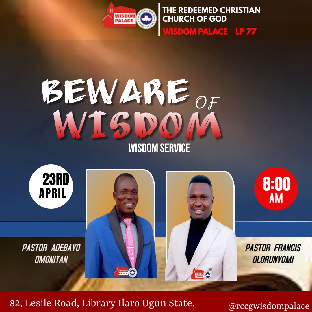 WisdomPalace18's tweet image. If any of you lack wisdom, let him ask of God, that giveth to all men liberally.

👉   Join us this Sunday 

Live @ RCCG Wisdom Palace this Sunday 23rd April, 2023.

Livestream:@rccgwisdompalace

#churchonline 
#ilaro 
#Ogun