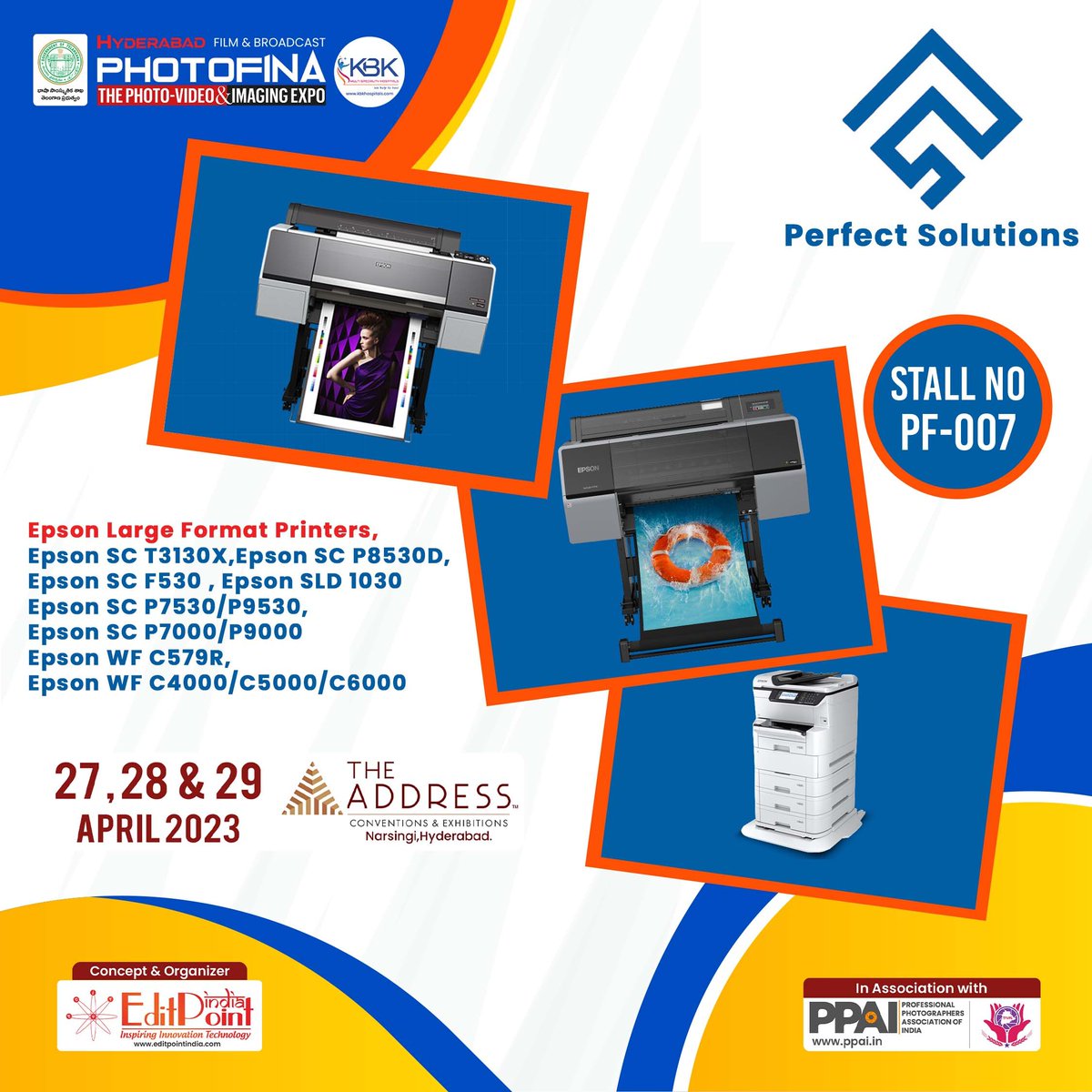 editpoint's tweet image. Perfect Solutions
Stalls No: PF-007
Hyderabad PHOTOFINA EXPO ( The Photo Video &amp;amp; Imaging Expo)
Register now!
⏩ photofina.in/hyderabad2023
April 27th , 28th ,29th 2023 10am to 6pm
The Address Conventions And Exhibitions Narsingi, Hyderabad
#PerfectSolutions  #EditPointIndia