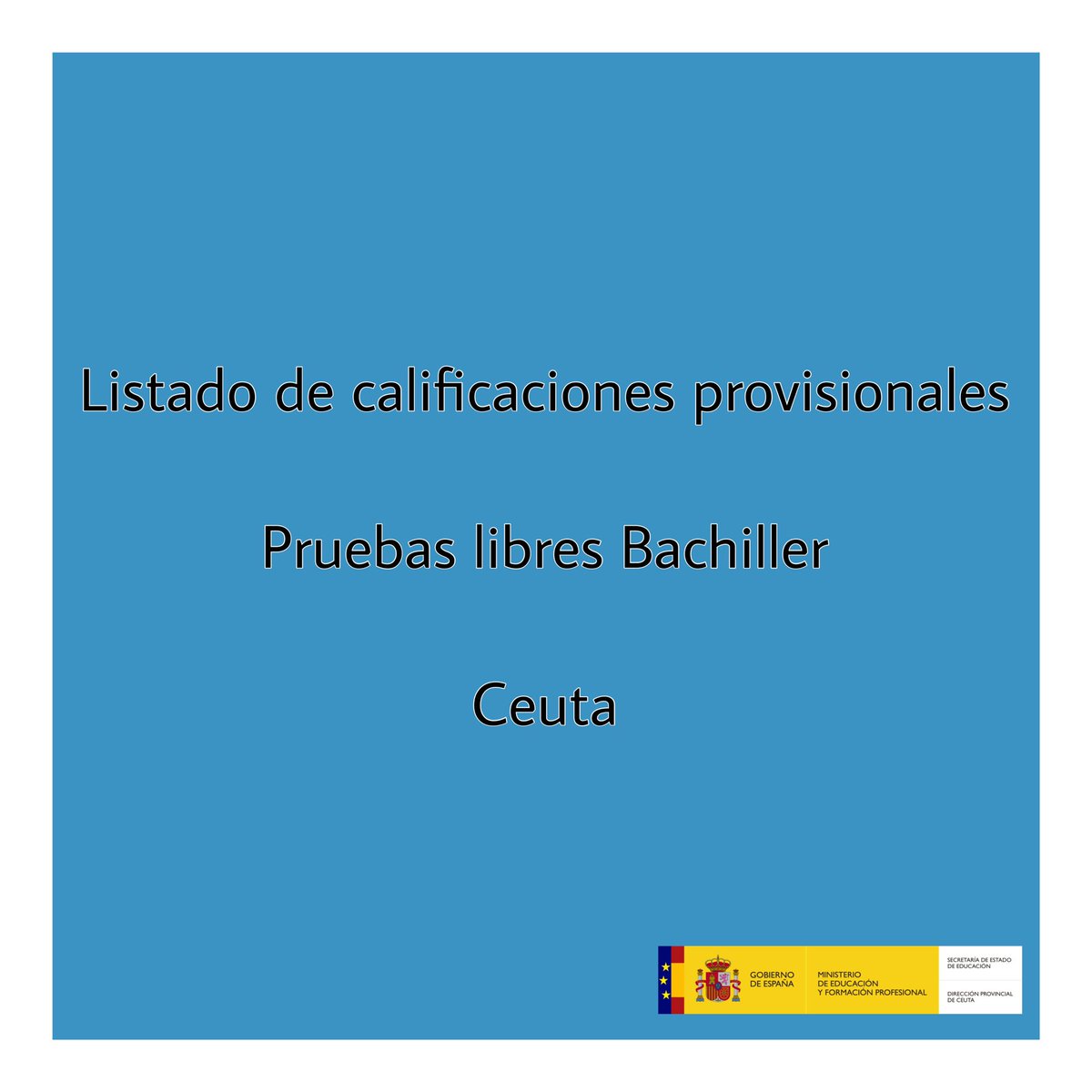 upeceuta's tweet image. Han sido publicados los listados provisiones de calificaciones de las pruebas para la obtención del título de Bachiller en la página web del Ministerio de Educación y Formación Profesional: educacionyfp.gob.es/servicios-al-c…

#MEFP #UPE #DPCeuta #2023 #bachiller