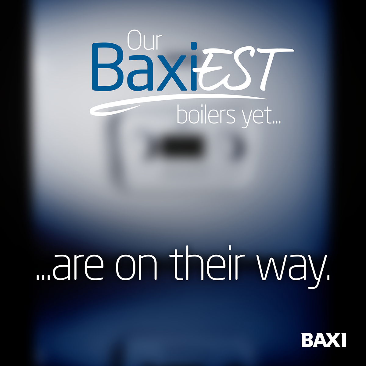 Our #Baxiest boilers are on their way!

baxi.co.uk/baxiest