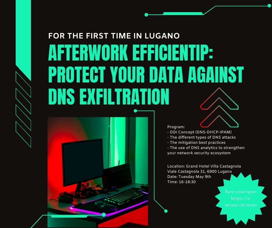 Cybercriminals are continiously trying to steal sensitive data. Discover how @efficientip can help you to be protected by participating to our seminar in Lugano!
Date: May 9th at 16:00
Place: Villa Castagnola
Register now: ow.ly/yxAL50NG3Ju
#DDI #DNS #dataexfiltration